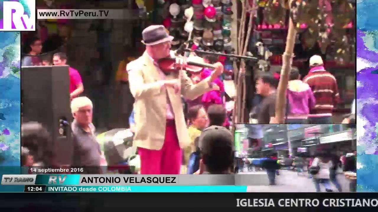 INVITADO desde COLOMBIA - ANTONIO VELASQUEZ