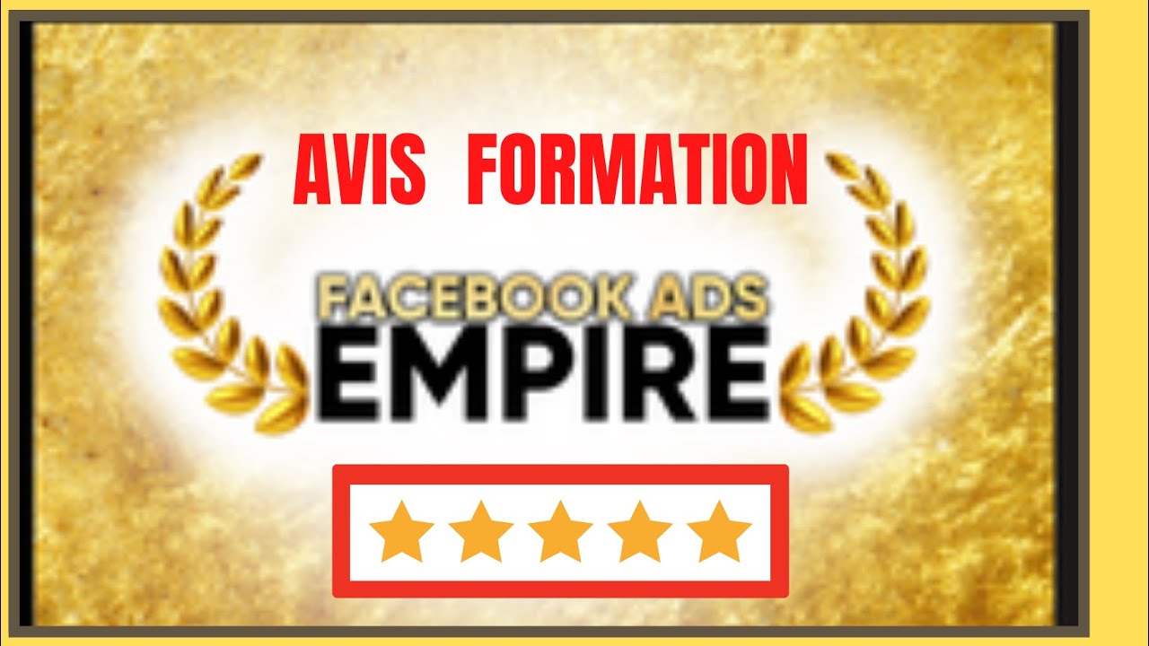 Avis Formation Facebook Ads Empire: Pourquoi vous perdez de l'argent avec la publicit&eacute; Facebook ?