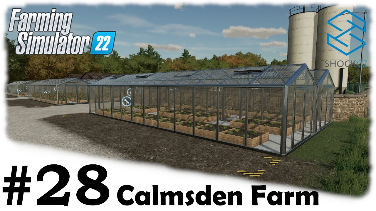 VÝSTAVBA SKLENÍKŮ | Farming Simulator 22 | #28 | Calmsden Farm