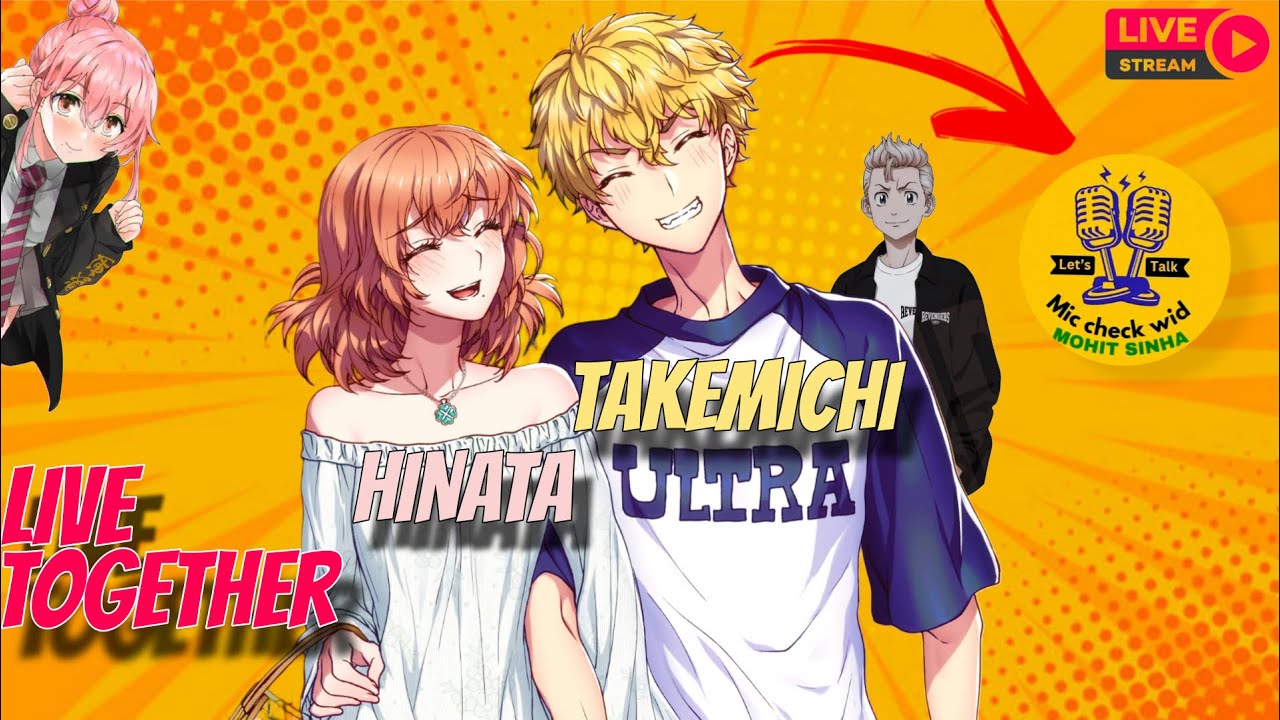 Takemichi hinata live session for fans