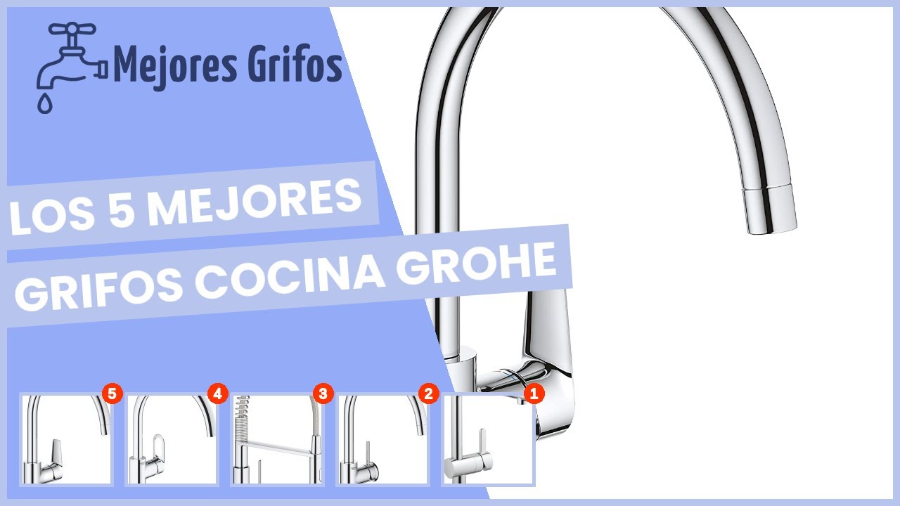 Los 5 mejores grifos cocina grohe