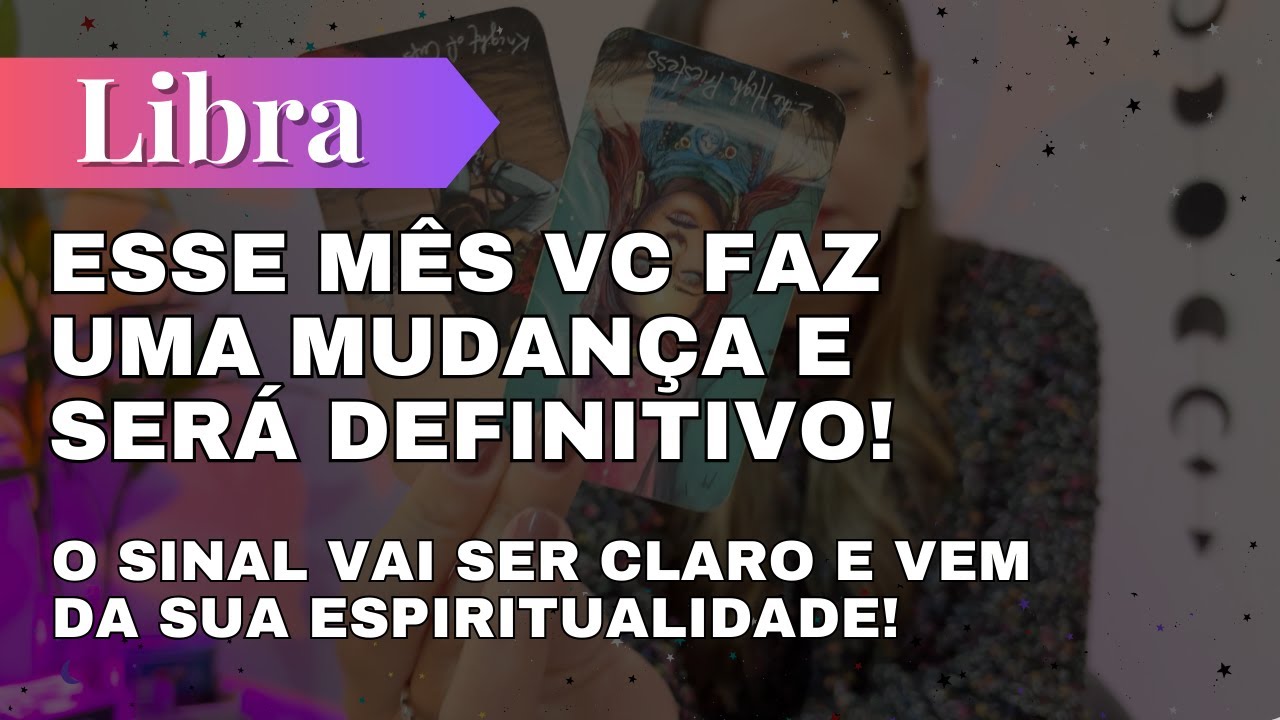 LIBRA✨ESSE MÊS VC FAZ UMA MUDANÇA E SERÁ DEFINITIVO 😳🔥O SINAL VAI SER CLARO E VEM DE UM MENTOR🔥