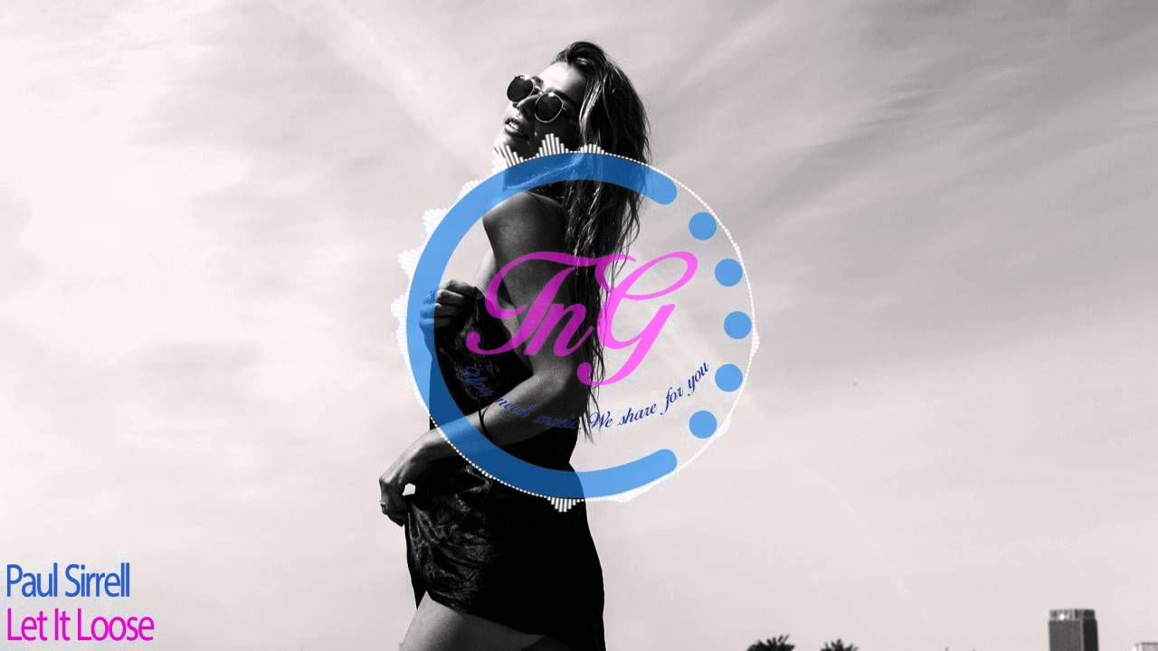 Paul Sirrell - Let It Loose