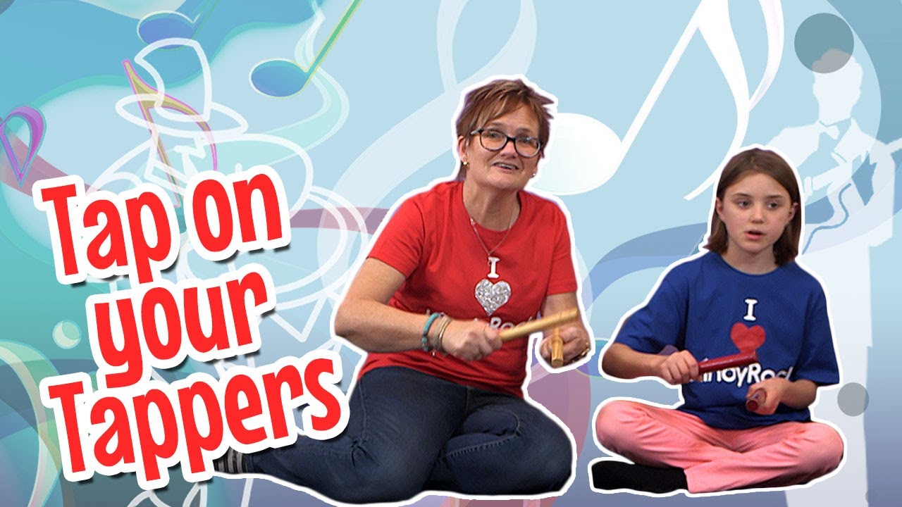 Tap on Your Tappers - Instrument Song for Kids