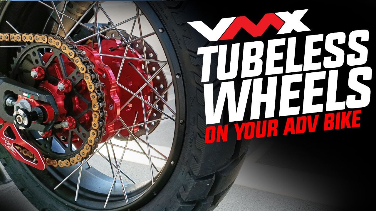 Tubeless Wheels for YOUR Adventure Bike.  VMX Wheels