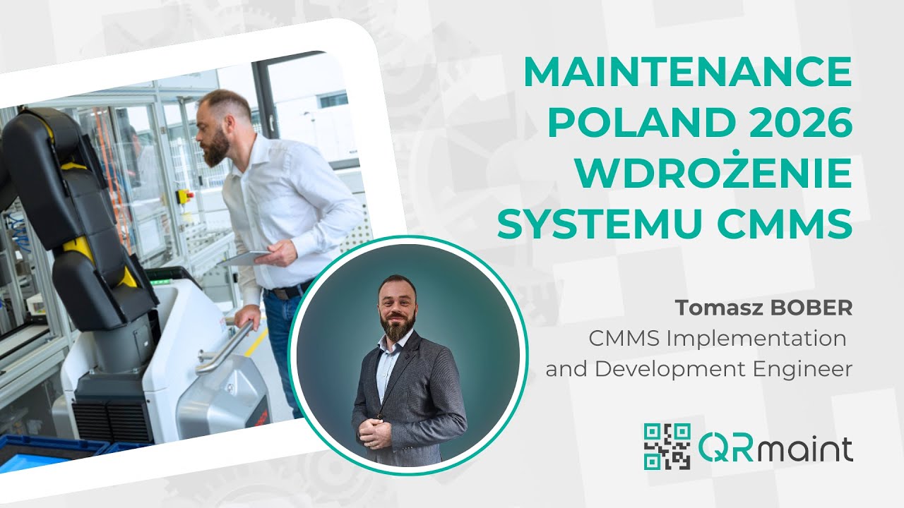 Maintenance Poland 2026: Wdrożenie systemu CMMS