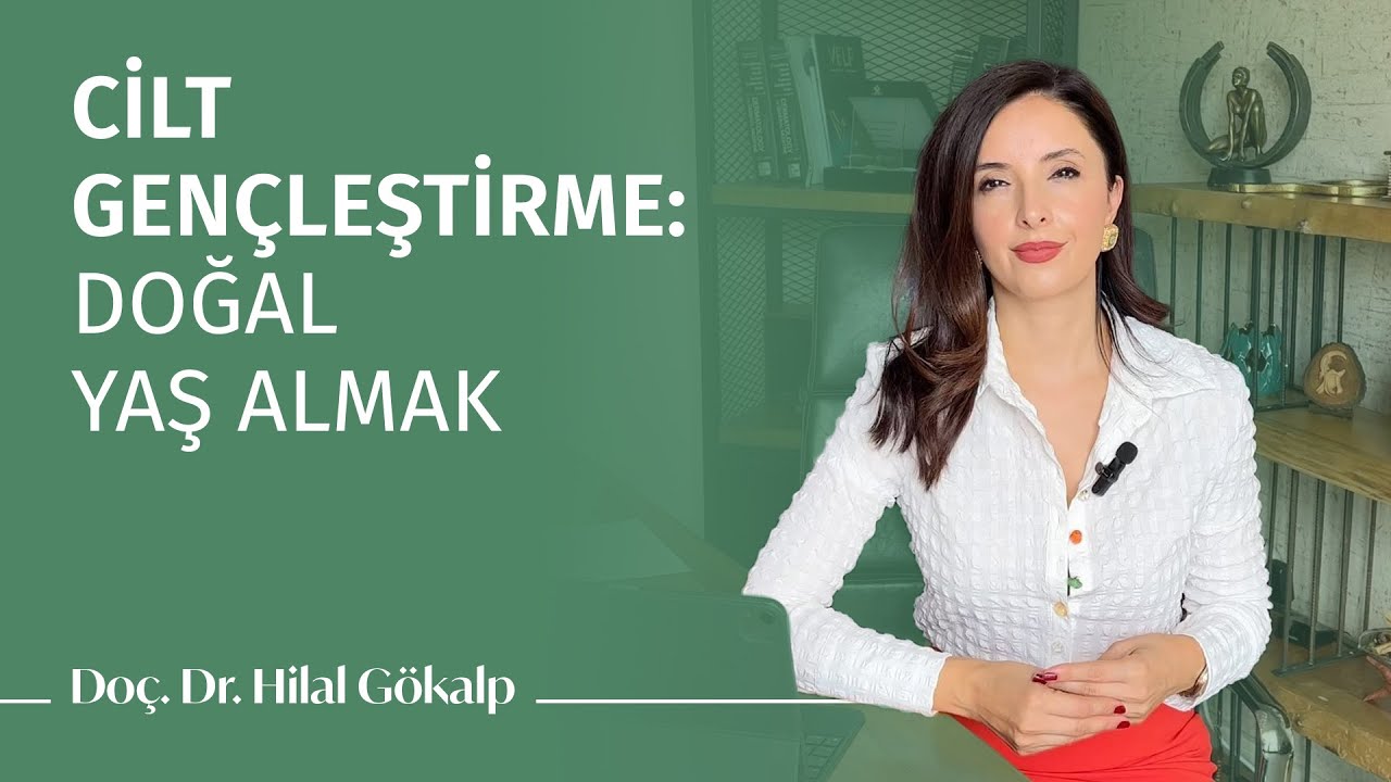 Cilt gençleştirme - Doğal yaş almak