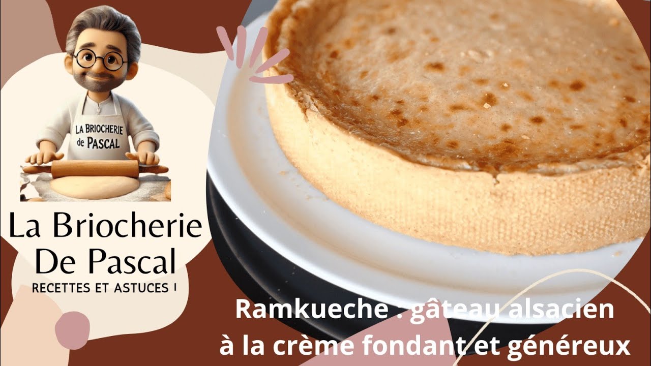 Ramkueche, Rahmkuchen – Gâteau Alsacien à la Crème Fondant et Généreux | La Briocherie de Pascal