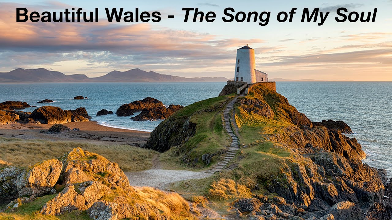Beautiful Wales - Home of my Heart