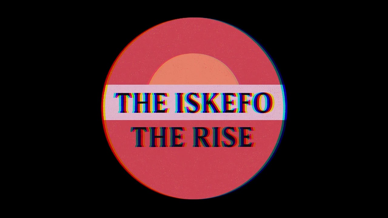 the iskefo - Sun the rise