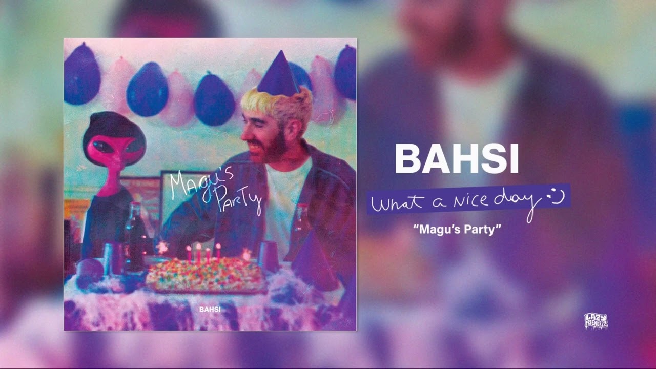 Bahsi - What A Nice Day (Official Audio)