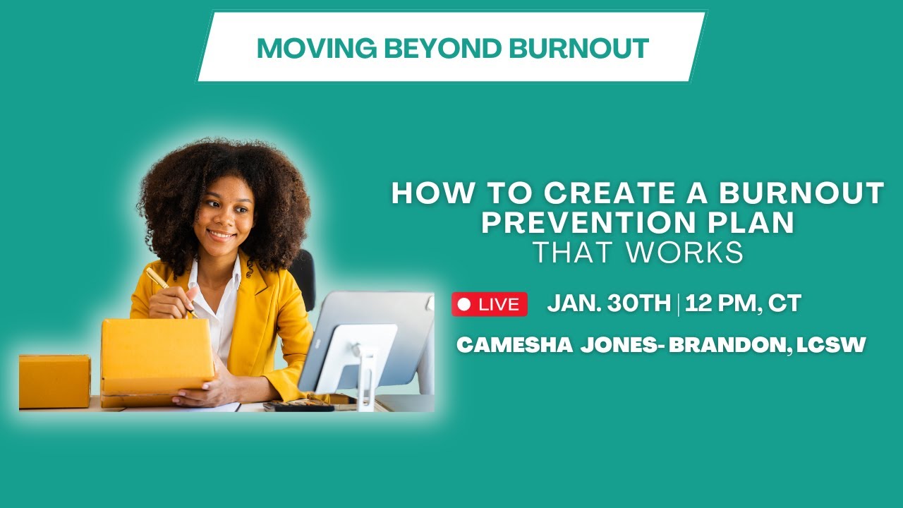 How to Create a Burnout Prevention Plan that Works #blackwomen #burnout #stress #goalsetting