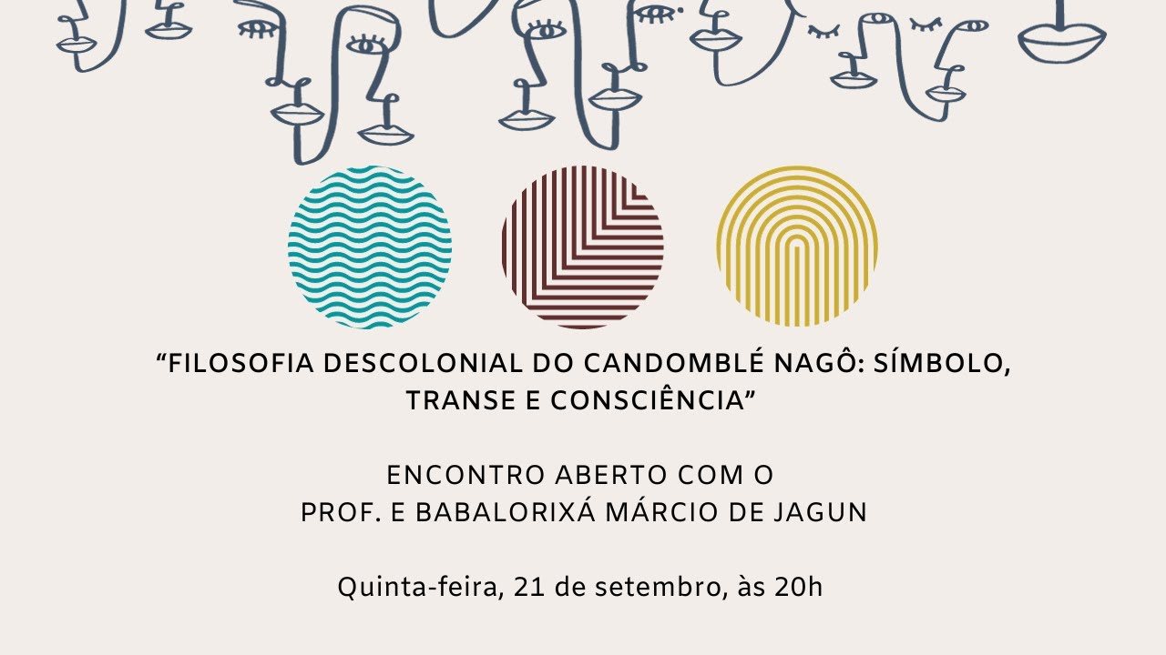 Filosofia Descolonial do Candomblé Nagô: Símbolo, Transe e Consciência - Babalorixá Márcio de Jagun