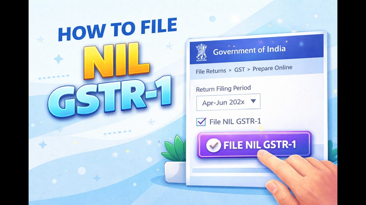 NIL GSTR-1 Filing Process Online (Complete Tutorial)