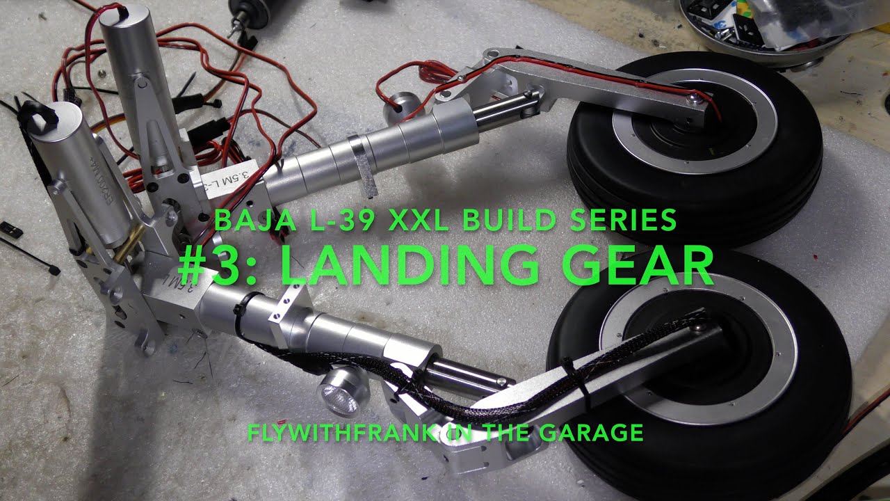 BAJA L-39 XXL Build Series #3: Gear
