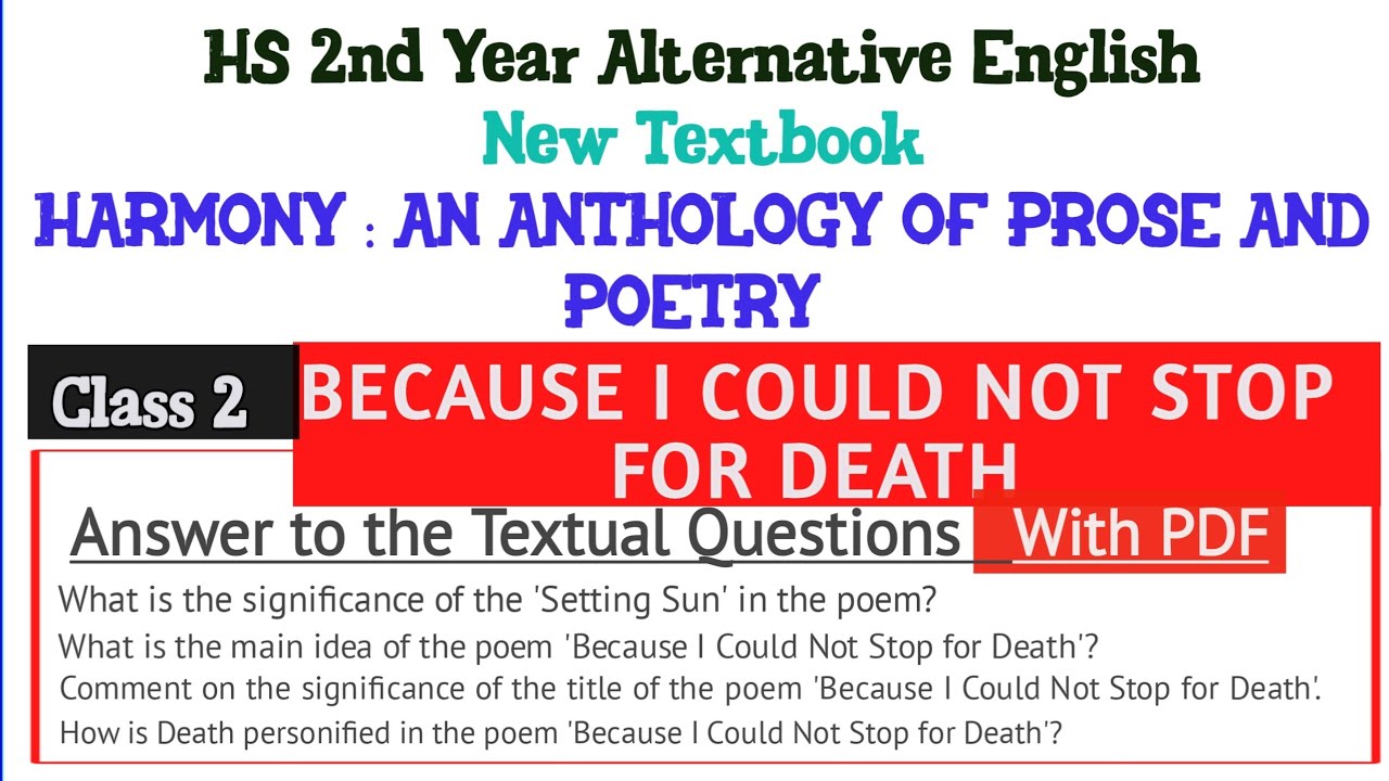 Because I Could Not Stop For Death Questions and Answers | Class 2 | Alte. English | Class 12#notes
