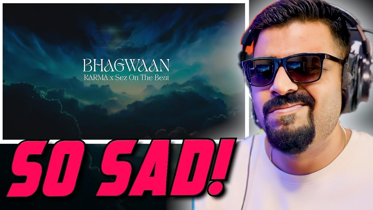 BHAGWAAN by KARMA x Sez On The Beat Reaction | AFAIK