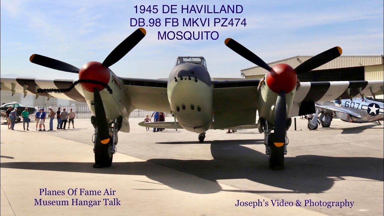 1945 De Havilland DH.98 FB MKVI Mosquito @ Planes Of Fame Air Museum’s, w-Pilot Mr. Steve Hinton