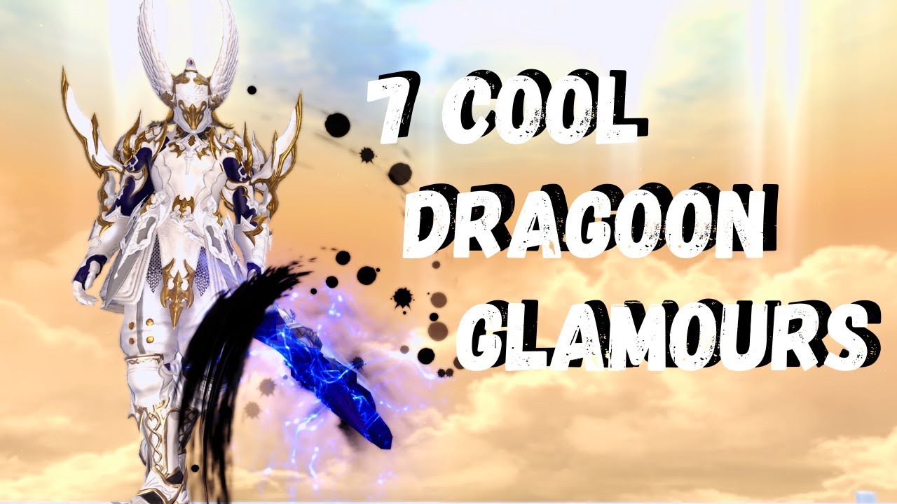 Totally BA Dragoon Glamours