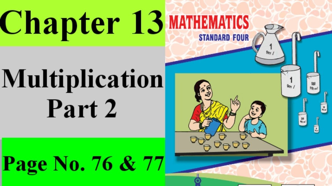 Multiplication Part 2 4th Standard Page No. 76, 77
