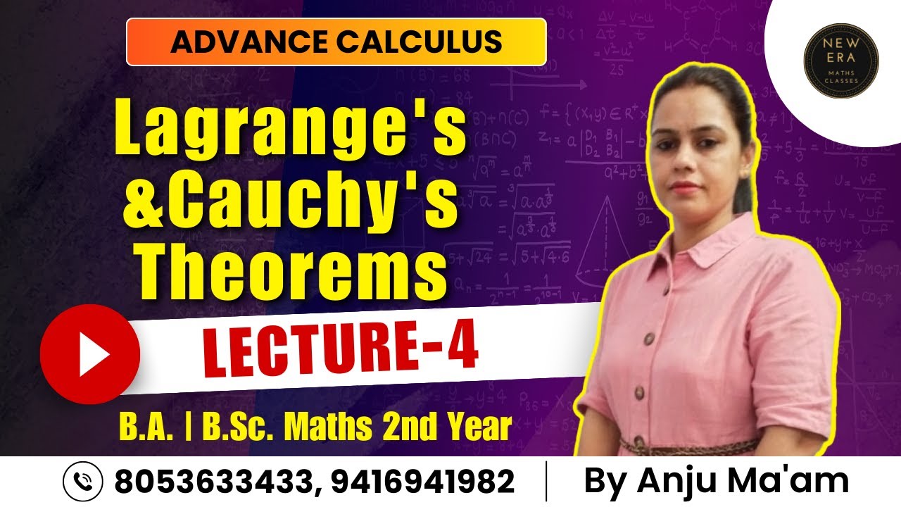 Lagrange's & Cauchy's Mean Value Theorems| Maths Advanced Calculus | Ba/BSc 2nd Year | New Era Maths