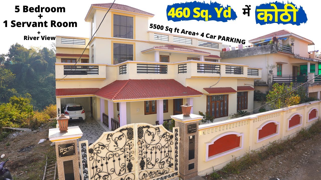5 Bedroom Kothi For Sale in Dehradun, India 🔥🔥 - FREE 3 AC, 4 Car Parking, RiverView, GreenView-SOLD