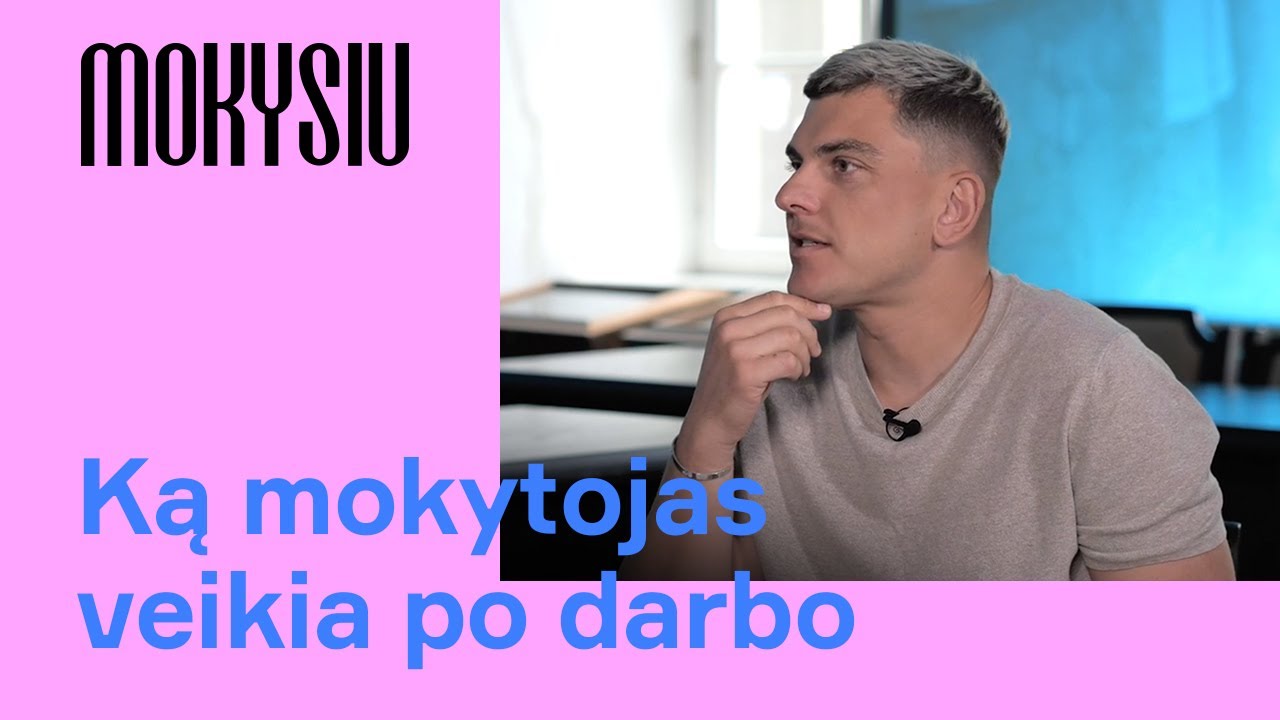 Ką mokytojas veikia po darbo?