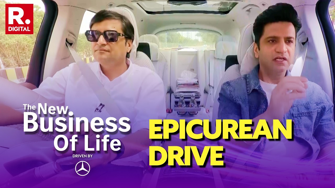 Arnab & Chef Kunal Kapur on Epicurean Drive: The New Business of Life, Driven by Mercedes-Benz India