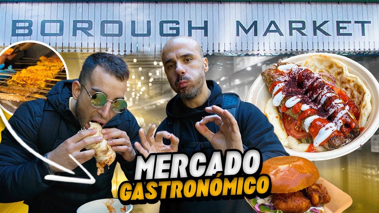 COMIDA CALLEJERA en el MERCADO GASTRONOMICO MAS ANTIGUO DE LONDRES / BOROUGH MARKET / #9
