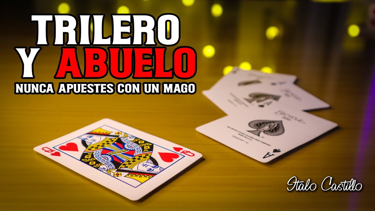 El Abuelo y el Trilero TRUCO DE MAGIA CON CARTAS INTERMEDIO