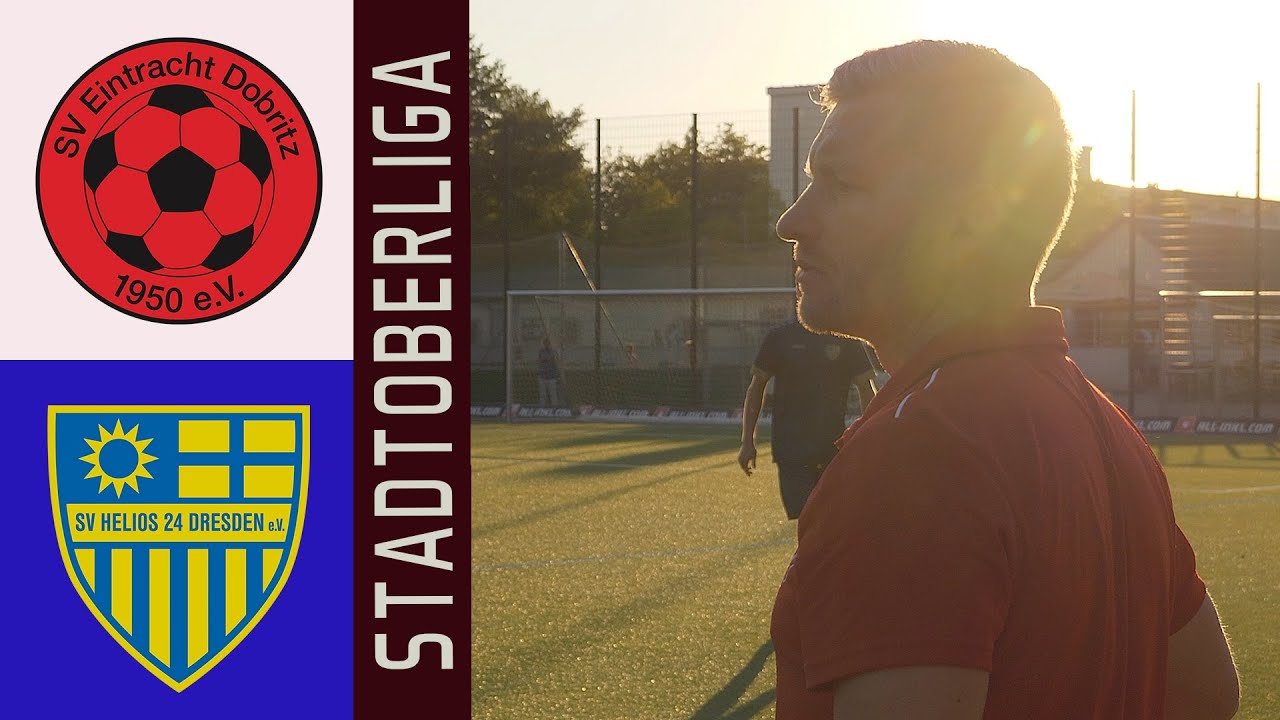 Stadtoberliga / 1.Spieltag / Eintracht Dobritz vs SV Helios 24 Dresden