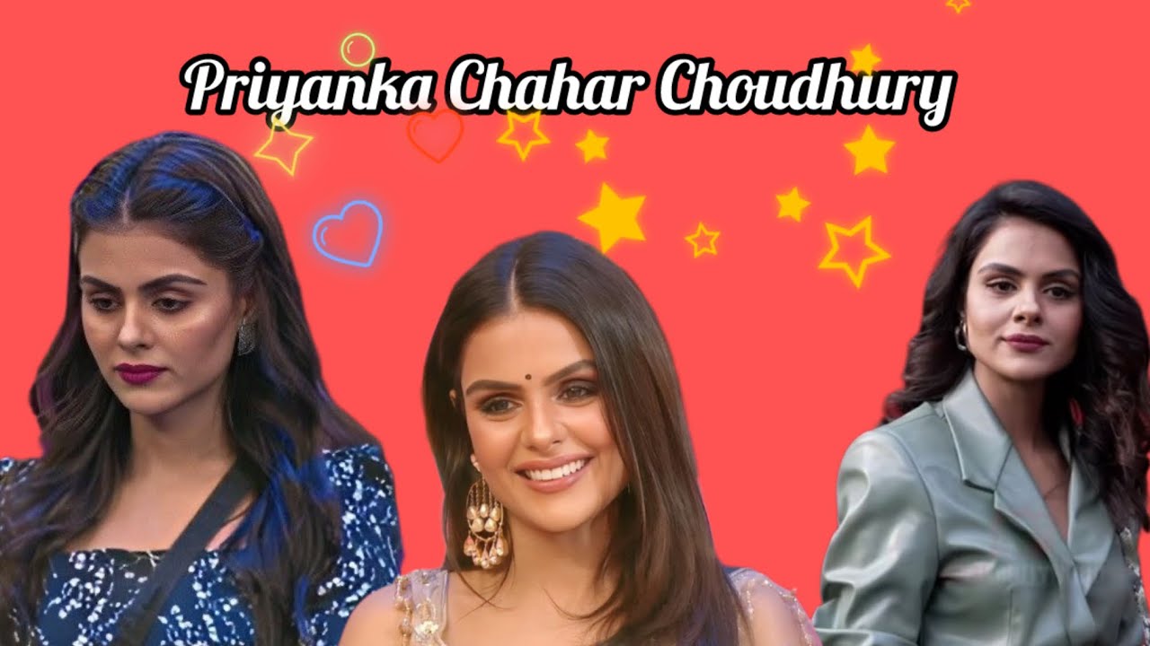 Bigg Boss 16 Priyanka Chahar Choudhary Journey Video|