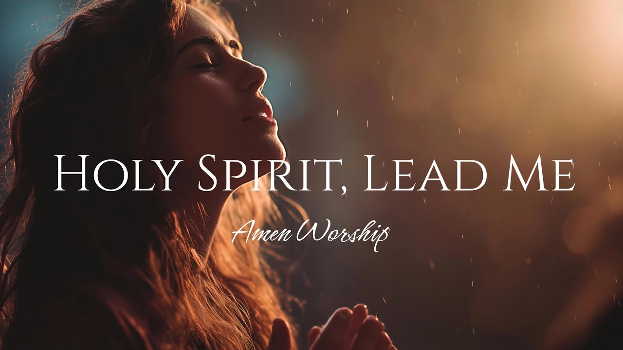 Holy Spirit, Lead Me | @AmenWorshipPH (Official Lyric Video) 