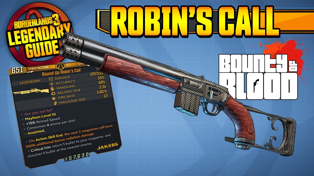 ROBIN'S CALL | Legendary Weapons Guide!!! | Bounty of Blood DLC 3 [Borderlands 3]