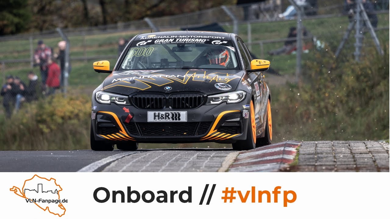 #500 Adrenalin Motorsport ( NLS Onboard BMW 330i G20 Nürburgring Nordschleife ) - 09.07.2022
