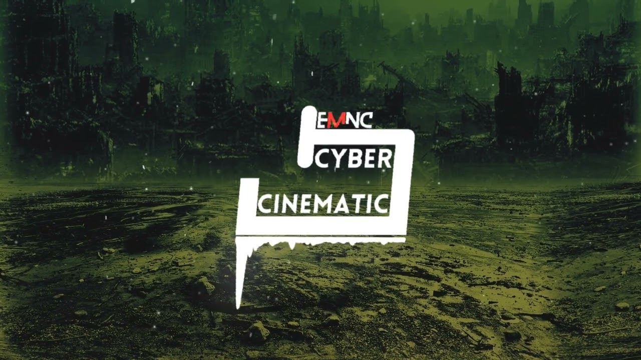 Cyber - Cinematic Music No Copyright | Cinematic Trailer