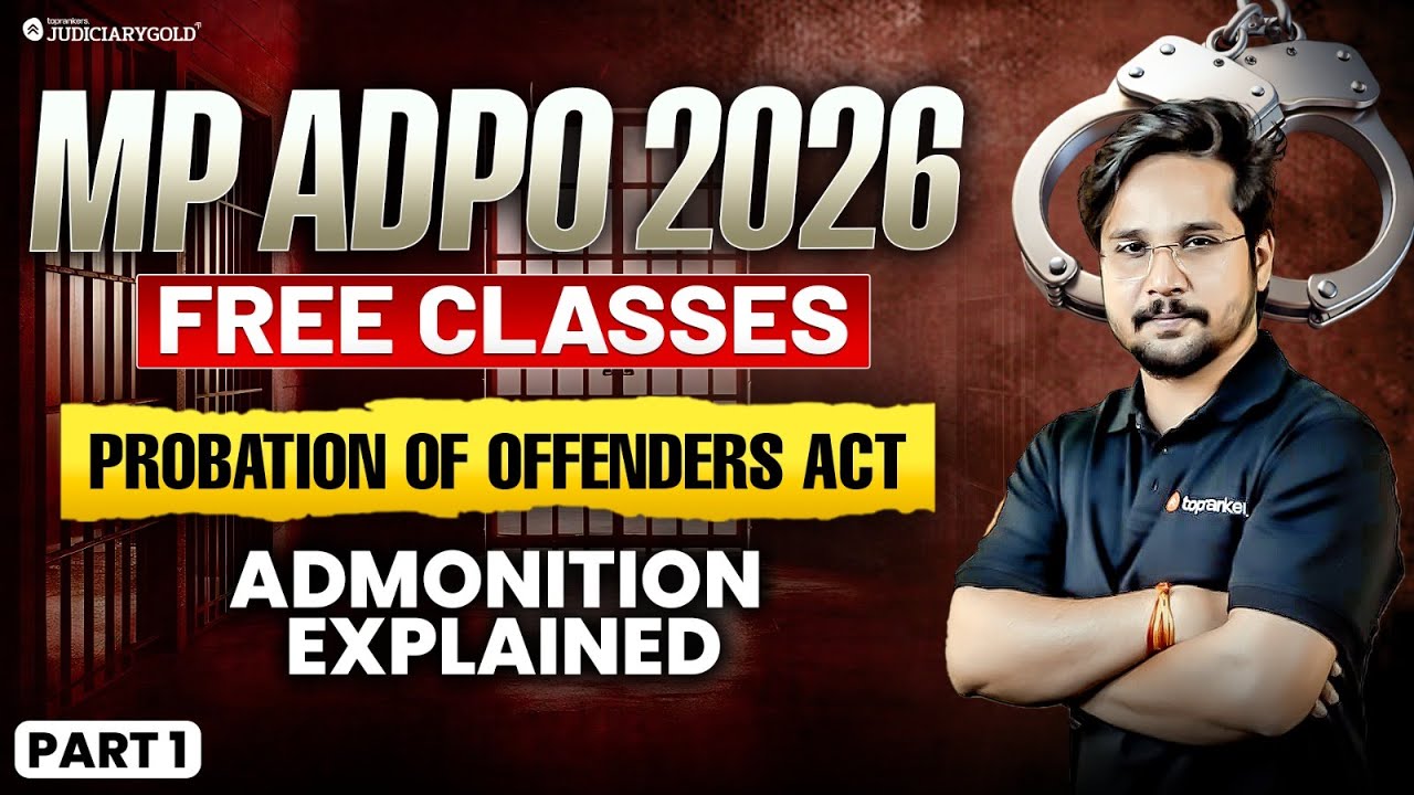 MP ADPO Exam 2026 | Probation of Offenders Act & Court Warning Explained In Hindi | JG #mpadpo