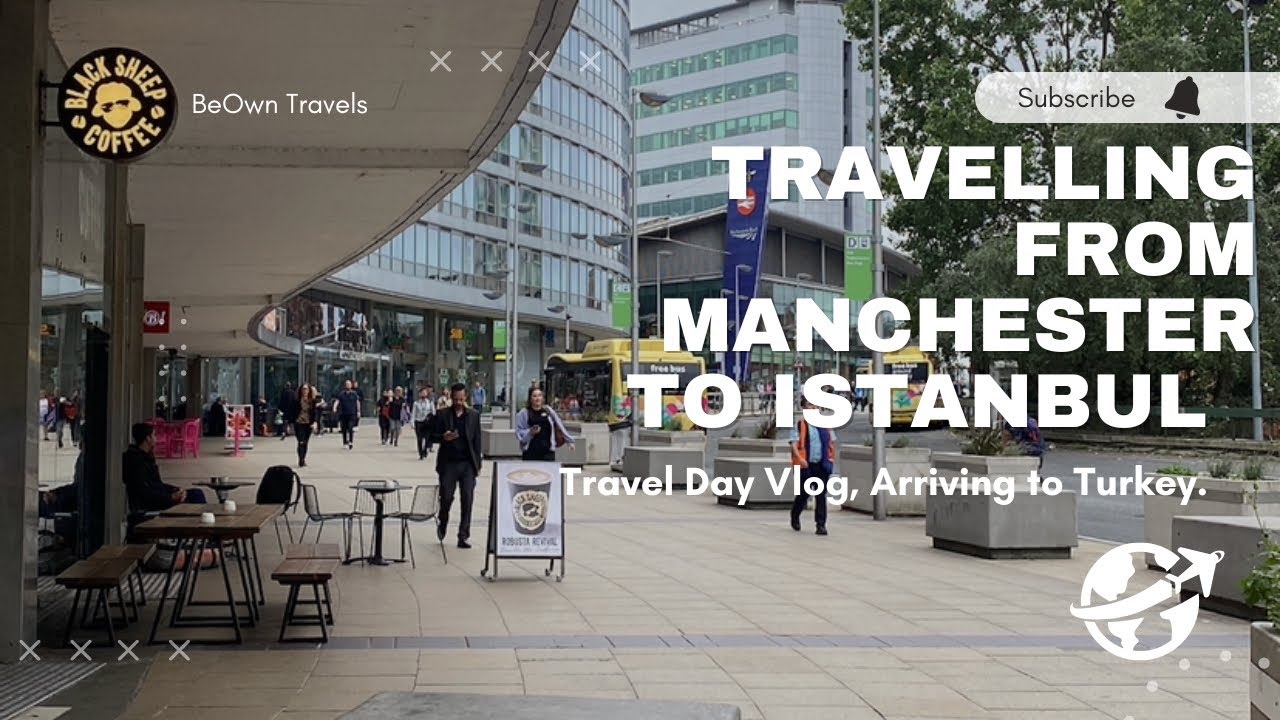 Manchester to Istanbul | Turkey Travel Diaries 2023 TR - Turkish Airlines, Airport + Daily Vlog