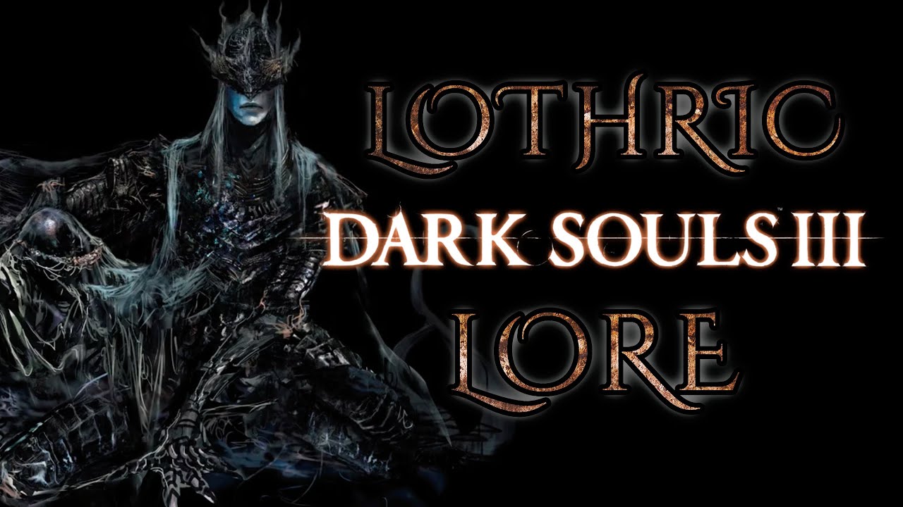 Die Geheimnisse von Lothric und Lorian | Dark Souls 3 Lore auf Deutsch