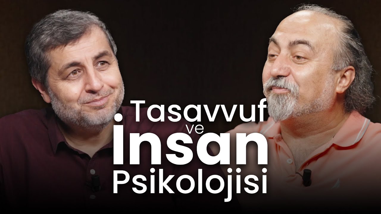 Ötelerin Ötesine Gidiyoruz | Tasavvuf ve İnsan Psikolojisi | B25