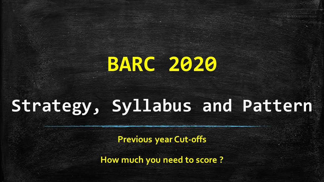 BARC 2020 - Strategy, Syllabus and Pattern
