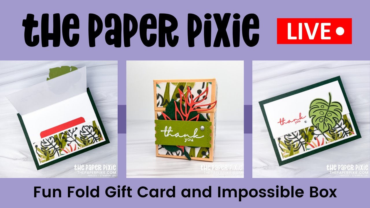 🔴 LIVE! with The Paper Pixie - Fun Fold and Impossible Box - Episode 222