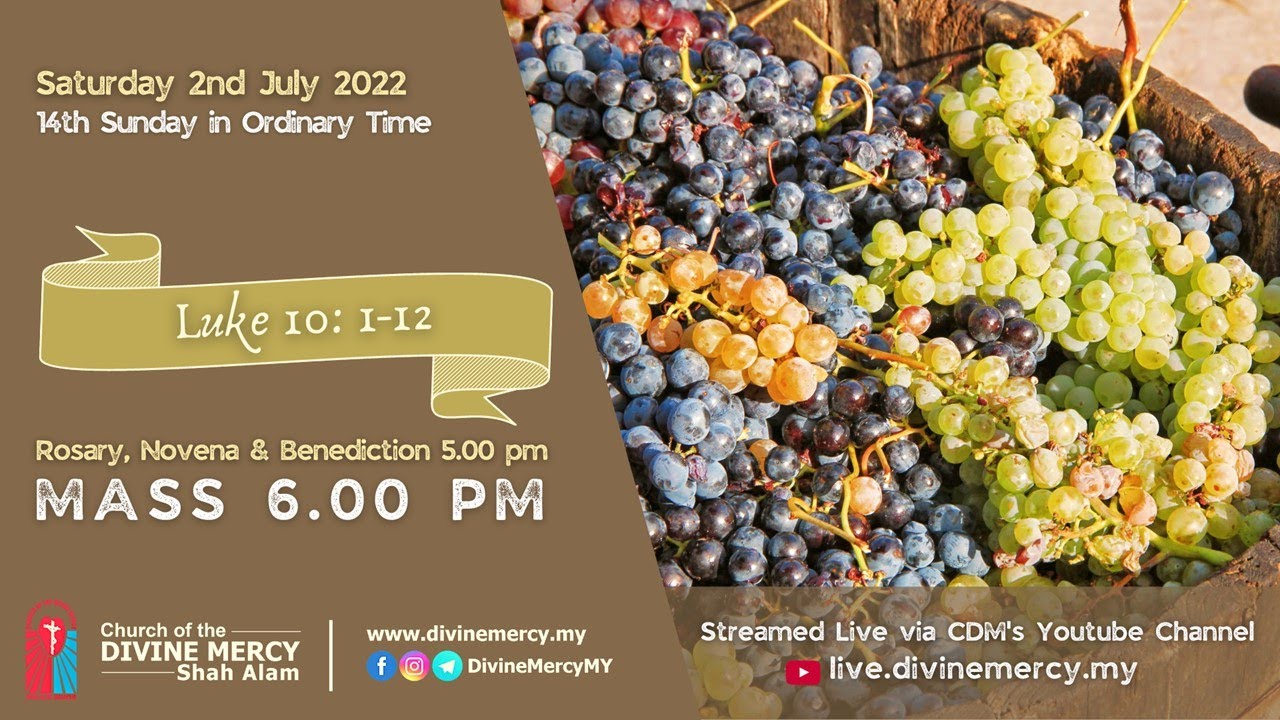 Mass -  Sunset, 14th Sunday in Ordinary Time 2022 | Church of the Divine Mercy, Shah Alam