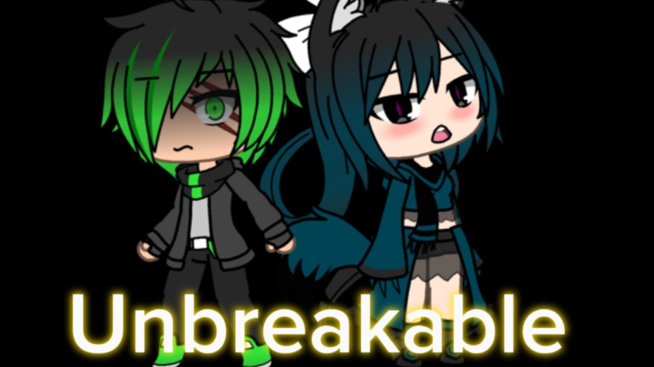 Unbreakable -Gacha animation- @AlessianaThorup-ik5ol