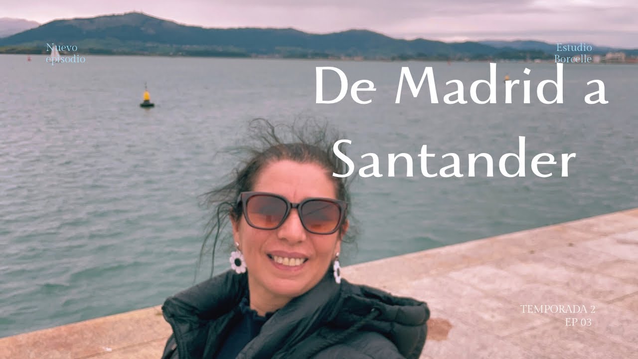 🥰Empieza mi gira por España: de Madrid a Santander ✈️
