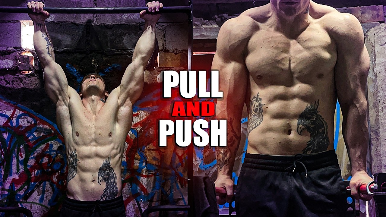 Pull & Push Calisthenics Routine | BODYWEIGHT + WEIGHTED Training