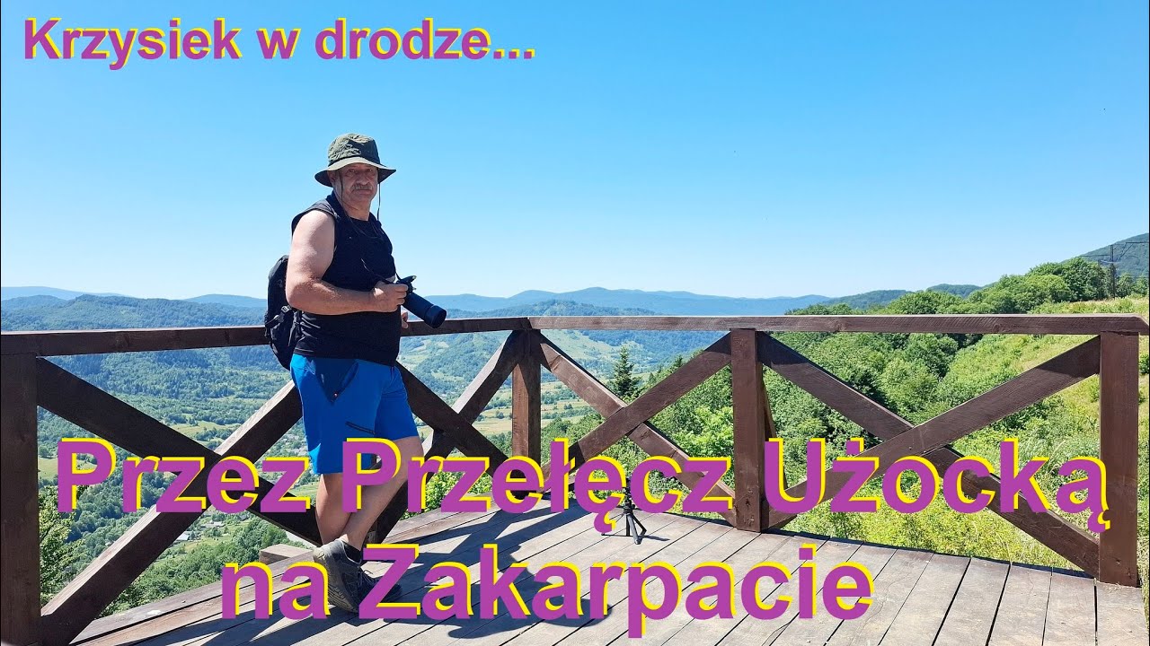 Przez Przełęcz Użocką na Zakarpacie