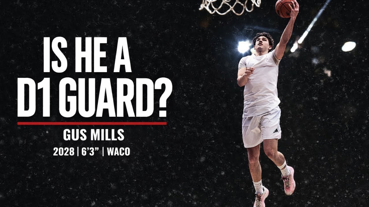 2028 Guard Gus Mills (6'3