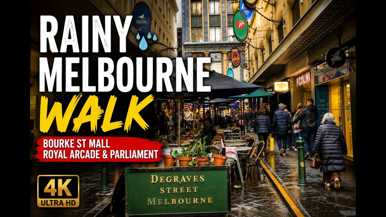 Rainy Melbourne Walk | Bourke Street Mall, Royal Arcade & Degraves Street 4K