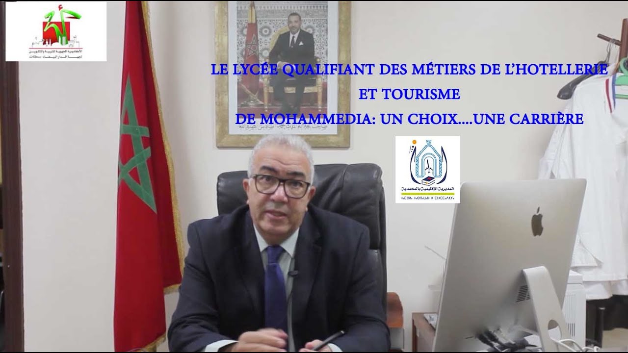 LE LYCÉE QUALIFIANT DES MÉTIERS DE L'HOTELLERIE ET TOURISME DE MOHAMMEDIA